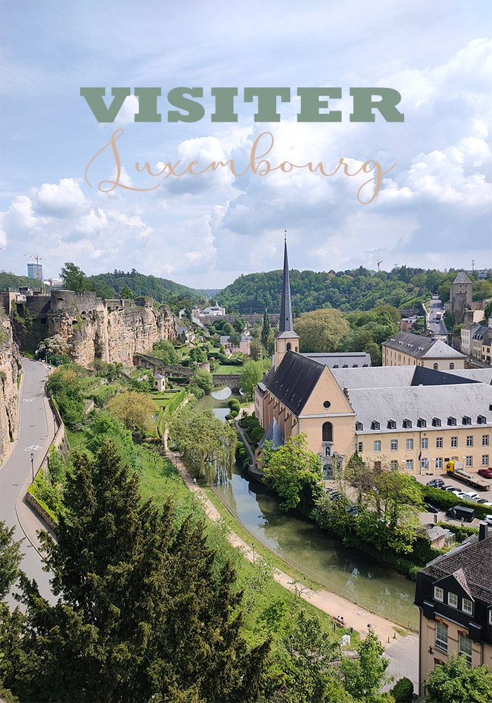 visiter luxembourg