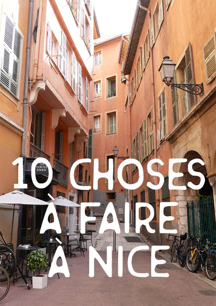 10 choses à faire à Nice